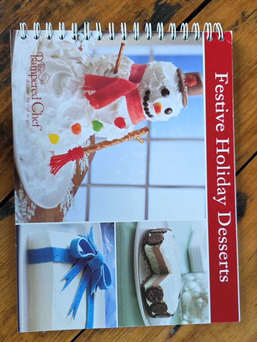 The Pampered Chef Festive Holiday Desserts Cookbook